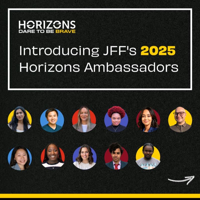 JFF Horizons 2025 Ambassadors announcement